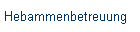 Hebammenbetreuung